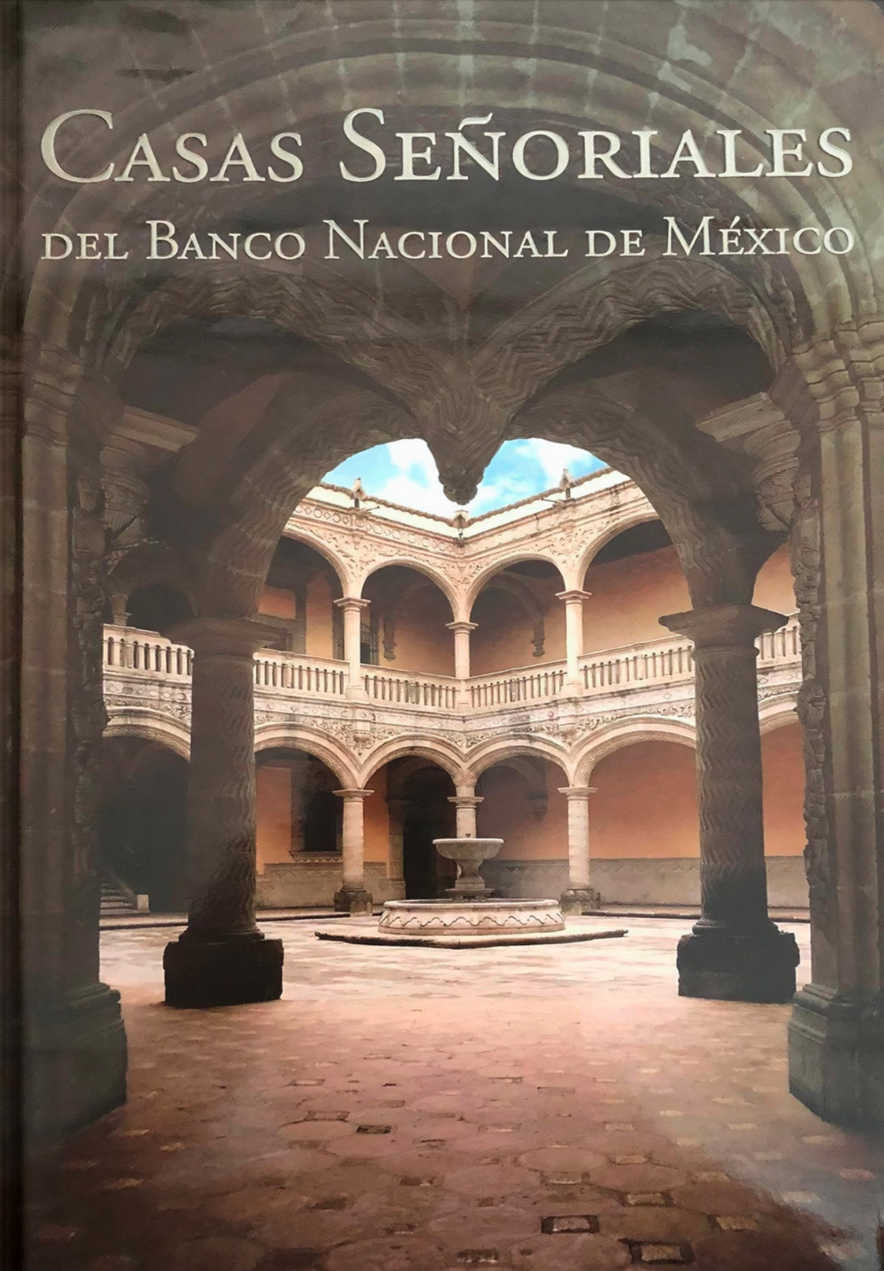 CASAS SEÑORIALES DEL BANCO NACIONAL DE MÉXICO